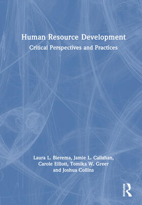 Bierema / Callahan / Elliott |  Human Resource Development | Buch |  Sack Fachmedien