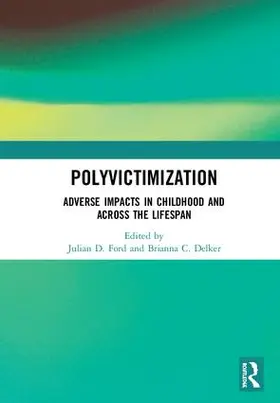 Ford / Delker |  Polyvictimization | Buch |  Sack Fachmedien