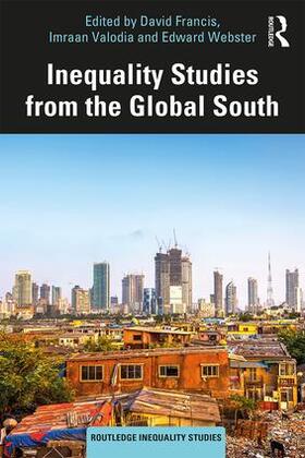 Francis / Valodia / Webster |  Inequality Studies from the Global South | Buch |  Sack Fachmedien