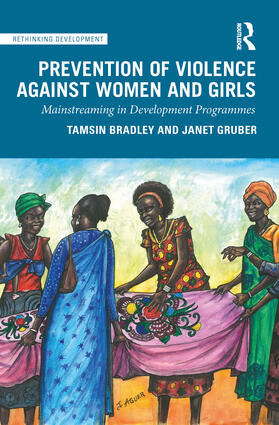 Bradley / Gruber |  Prevention of Violence Against Women and Girls | Buch |  Sack Fachmedien