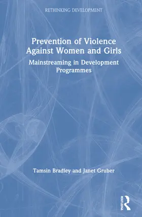 Bradley / Gruber |  Prevention of Violence Against Women and Girls | Buch |  Sack Fachmedien