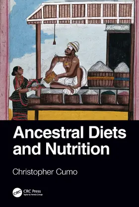 Cumo |  Ancestral Diets and Nutrition | Buch |  Sack Fachmedien