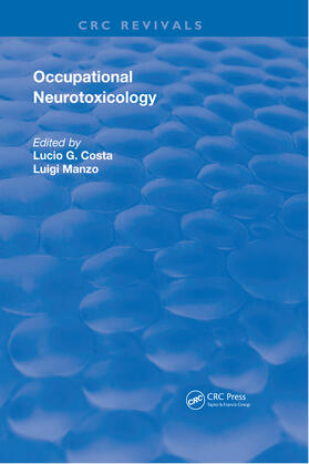 Costa / Manzo | OCCUPATIONAL NEUROTOXICOLOGY 1988 | Buch | 978-0-367-23653-3 | sack.de