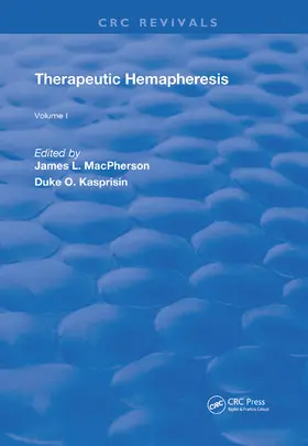 MacPherson / Kasprisin |  Therapeutic Hemapheresis | Buch |  Sack Fachmedien