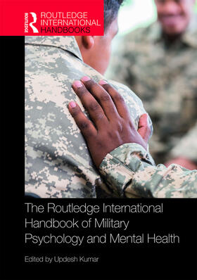 Kumar |  The Routledge International Handbook of Military Psychology and Mental Health | Buch |  Sack Fachmedien