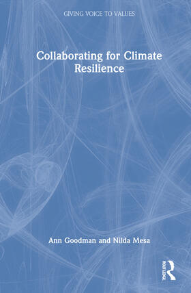 Goodman / Mesa |  Collaborating for Climate Resilience | Buch |  Sack Fachmedien