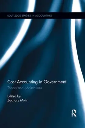 Mohr | Cost Accounting in Government | Buch | 978-0-367-24293-0 | sack.de