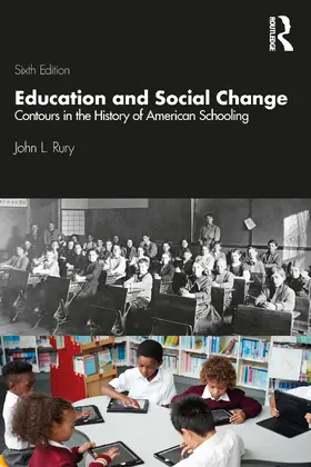 Rury |  Education and Social Change | Buch |  Sack Fachmedien