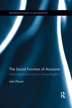 Flower |  The Social Function of Accounts | Buch |  Sack Fachmedien