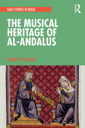 Reynolds |  The Musical Heritage of Al-Andalus | Buch |  Sack Fachmedien
