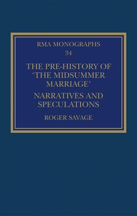 Savage |  The Pre-history of 'The Midsummer Marriage' | Buch |  Sack Fachmedien