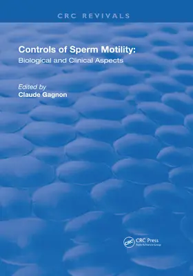 Gagnon |  Controls of Serm Motility | Buch |  Sack Fachmedien