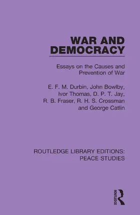 Durbin / Bowlby / Thomas |  War and Democracy | Buch |  Sack Fachmedien