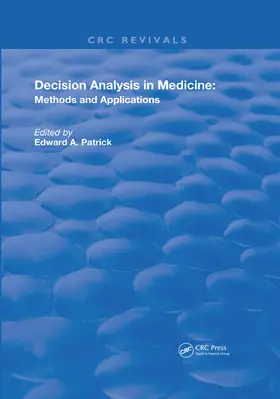 Patrick |  Decision Analysis in Medicine | Buch |  Sack Fachmedien