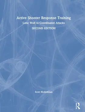 Hyderkhan |  Active Shooter Response Training | Buch |  Sack Fachmedien