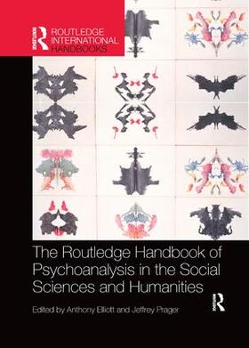 Elliott / Prager |  The Routledge Handbook of Psychoanalysis in the Social Sciences and Humanities | Buch |  Sack Fachmedien