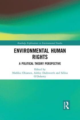 Oksanen / Dodsworth / O'Doherty |  Environmental Human Rights | Buch |  Sack Fachmedien