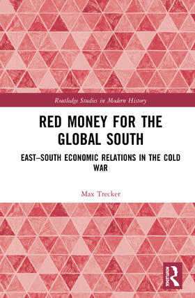 Trecker |  Red Money for the Global South | Buch |  Sack Fachmedien