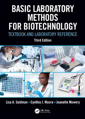 Seidman / Moore / Mowery |  Basic Laboratory Methods for Biotechnology | Buch |  Sack Fachmedien