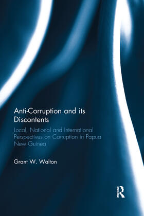 Walton |  Anti-Corruption and its Discontents | Buch |  Sack Fachmedien