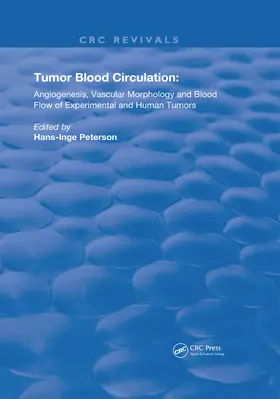 Peterson |  Tumor Blood Circulation | Buch |  Sack Fachmedien