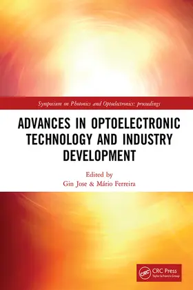 Jose / Ferreira |  Advances in Optoelectronic Technology and Industry Development | Buch |  Sack Fachmedien