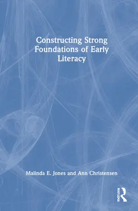 Jones / Christensen |  Constructing Strong Foundations of Early Literacy | Buch |  Sack Fachmedien