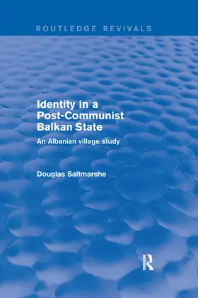 Saltmarshe |  Identity in a Post-communist Balkan State | Buch |  Sack Fachmedien