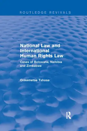 Tshosa |  National Law and International Human Rights Law | Buch |  Sack Fachmedien