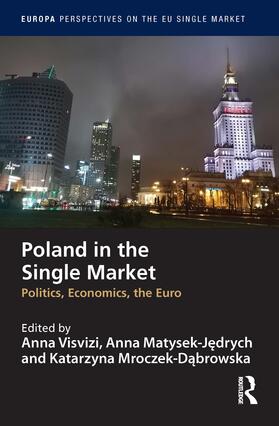 Visvizi / Matysek-Jedrych / Mroczek-Dabrowska |  Poland in the Single Market | Buch |  Sack Fachmedien