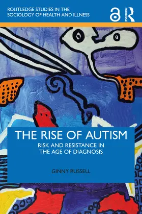 Russell |  The Rise of Autism | Buch |  Sack Fachmedien