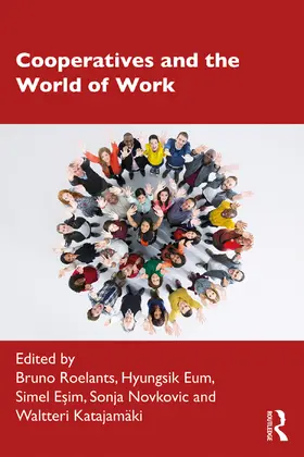 Roelants / Eum / Esim |  Cooperatives and the World of Work | Buch |  Sack Fachmedien