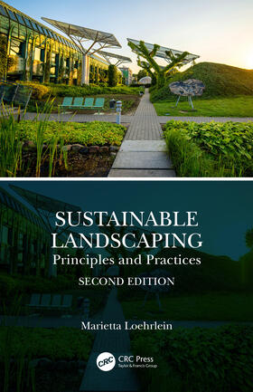 Loehrlein |  Sustainable Landscaping | Buch |  Sack Fachmedien