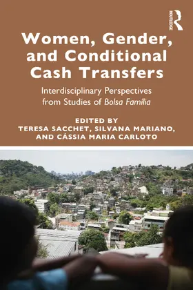 Maria Carloto / Sacchet / Mariano |  Women, Gender and Conditional Cash Transfers | Buch |  Sack Fachmedien