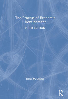 Cypher |  The Process of Economic Development | Buch |  Sack Fachmedien