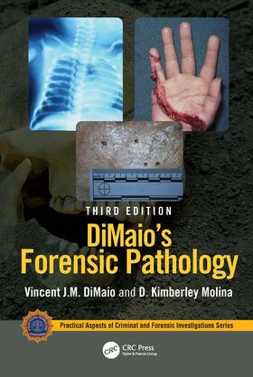 Molina / DiMaio |  DiMaio's Forensic Pathology | Buch |  Sack Fachmedien