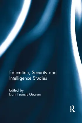 Gearon |  Education, Security and Intelligence Studies | Buch |  Sack Fachmedien