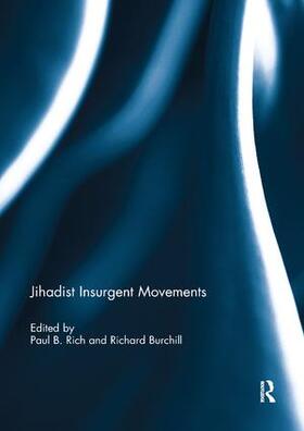 Rich / Burchill |  Jihadist Insurgent Movements | Buch |  Sack Fachmedien
