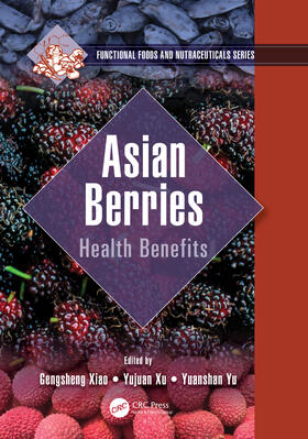 Xiao / Xu / Yu |  Asian Berries | Buch |  Sack Fachmedien