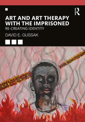 Gussak |  Art and Art Therapy with the Imprisoned | Buch |  Sack Fachmedien