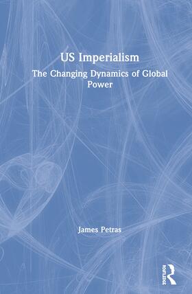 Petras |  US Imperialism | Buch |  Sack Fachmedien