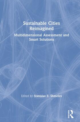 Shmelev |  Sustainable Cities Reimagined | Buch |  Sack Fachmedien