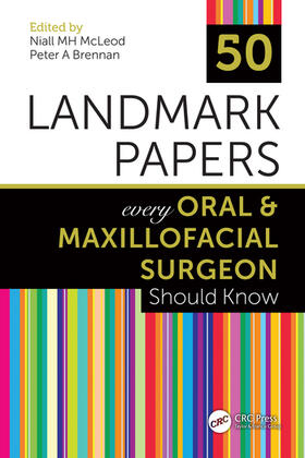 Brennan / McLeod |  50 Landmark Papers every Oral and Maxillofacial Surgeon Should Know | Buch |  Sack Fachmedien