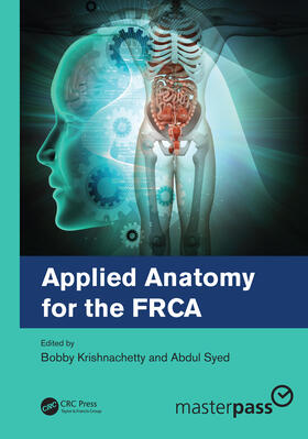 Krishnachetty / Syed |  Applied Anatomy for the FRCA | Buch |  Sack Fachmedien