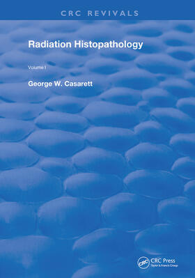 Casarett |  Radiation Histopathology | Buch |  Sack Fachmedien