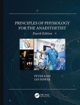 Kam / Power |  Principles of Physiology for the Anaesthetist | Buch |  Sack Fachmedien