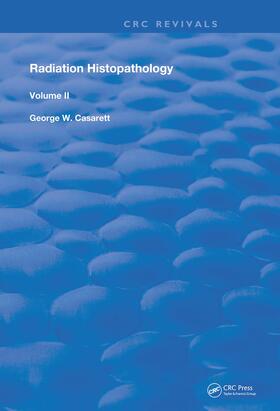 Casarett |  Radiation Histopathology | Buch |  Sack Fachmedien