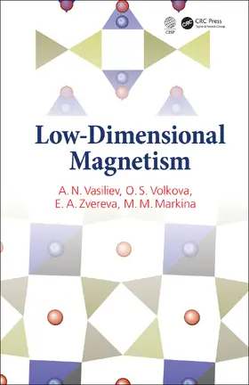 Vasiliev / Volkova / Zvereva |  Low-Dimensional Magnetism | Buch |  Sack Fachmedien