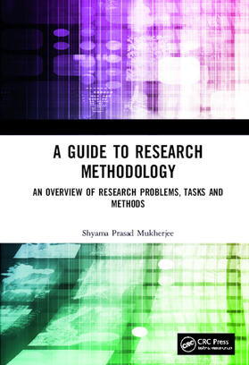 Mukherjee |  A Guide to Research Methodology | Buch |  Sack Fachmedien