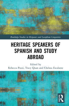 Pozzi / Quan / Escalante |  Heritage Speakers of Spanish and Study Abroad | Buch |  Sack Fachmedien